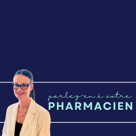 Parlez-en à votre pharmacien(ne)